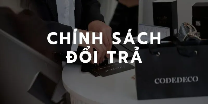 Điều nên chú ý trong chính sách đổi trả